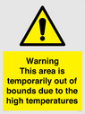 warning-this-area-is-temporarily-out-of-bounds-due-to-the-high-temperatures~